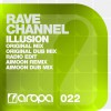 Rave CHannel - Illusion (Aimoon Remix)