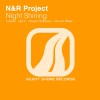 N&R Project – Night Shining